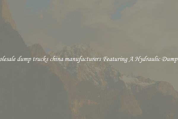 Wholesale dump trucks china manufacturers Featuring A Hydraulic Dump Bed